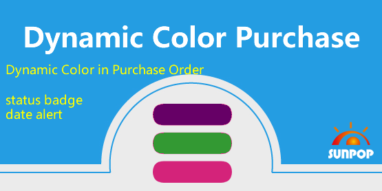 Date Alert in Purchase Order, Color remind