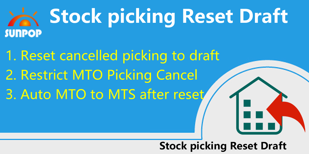 Stock Picking Reset to Draft, Auto MTO to MTS, Restrict MTO Cancel,