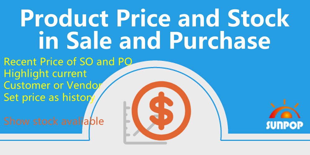 Show Product Price History and Stock in Order,产品历史销售价采购价面板
