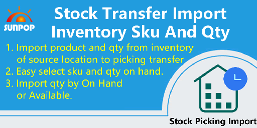 [app_stock_picking_import] Stock Picking Import from Inventory, 从库存中创建待办作业